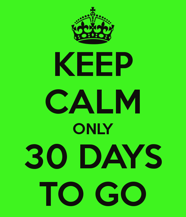 keep-calm-only-30-days-to-go-15